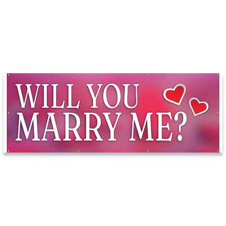 Signmission Will You Marry Me Banner Concession Stand Food Truck Single Sided B-96-30191